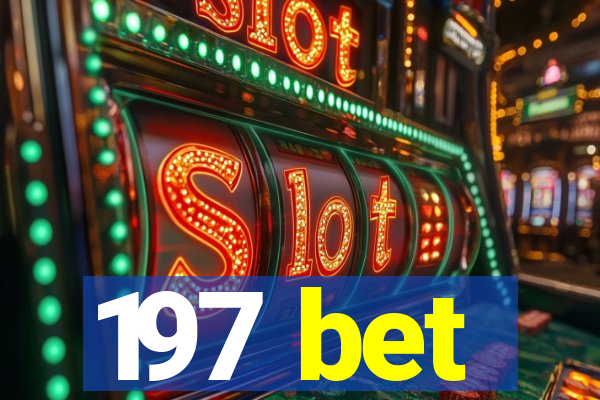197 bet